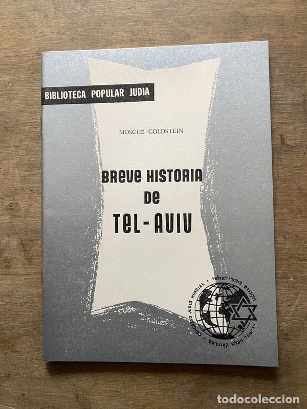 Livres d'occasion: Breve Historia de Tel-Aviv - Goldstein Mosche