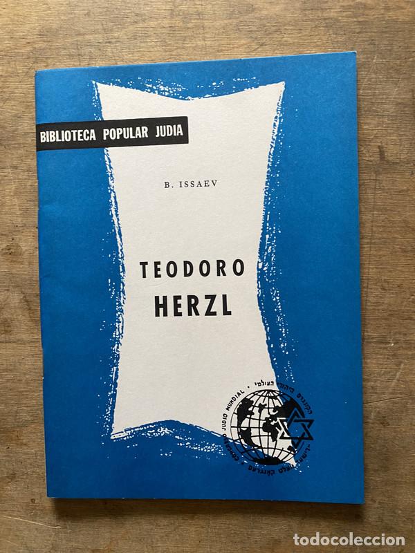 Livres d'occasion: Teodoro Herzl - Issaev B.
