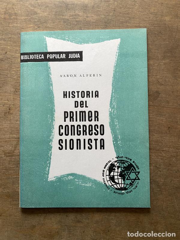 Livres d'occasion: Historia del Primer Congreso Sionista - Alperin Aaron