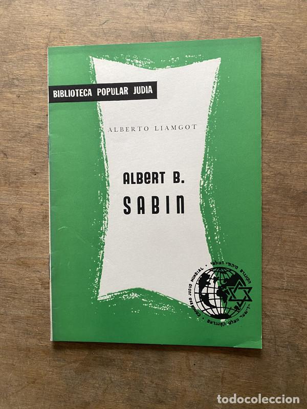 Livres d'occasion: Albert B. Sabin - Liamgot Alberto