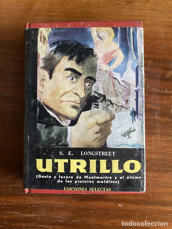 Libros de segunda mano: Utrillo - Longstreet S. E.