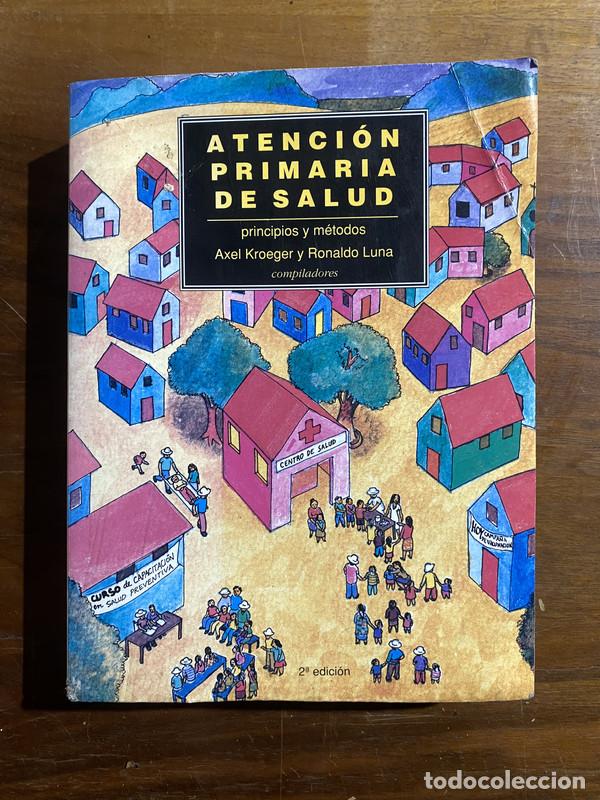 Libros de segunda mano: Atencion Primaria de Salud - Kroeger Axel y Luna Ronaldo