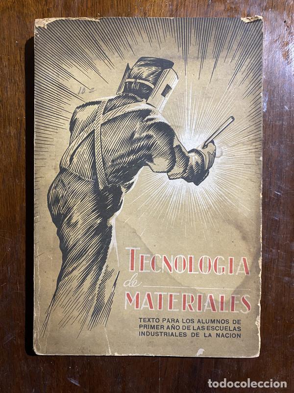 Libros de segunda mano: Tecnologia de Materiales - -