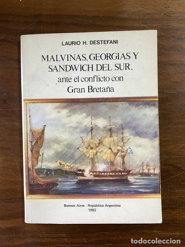 Libros de segunda mano: Malvinas Georgias y Sandwich del Sur ante el conflicto con Gran Breta&ntilde;a - Destefani Laurio H.