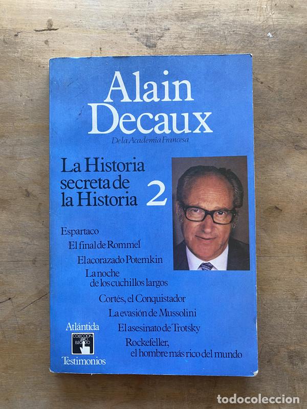 Libros de segunda mano: La Historia secreta de la Historia 2 - Decaux Alain