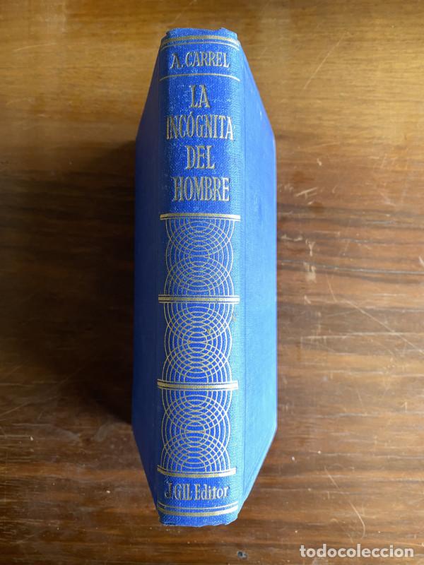 Libros de segunda mano: La Incognita del Hombre - Carrel A.