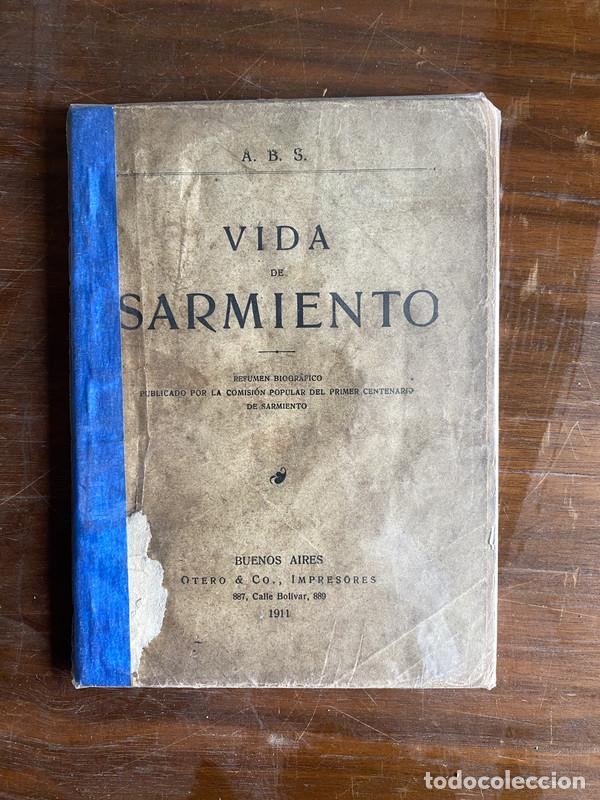 Libros de segunda mano: Vida de Sarmiento - A. B. S.