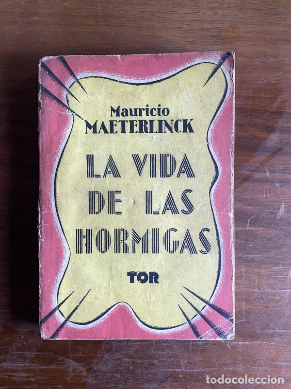Libros de segunda mano: La vida de las hormigas - Maeterlinck Mauricio
