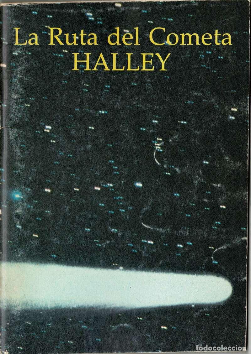 Libros de segunda mano: La Ruta del Cometa Halley