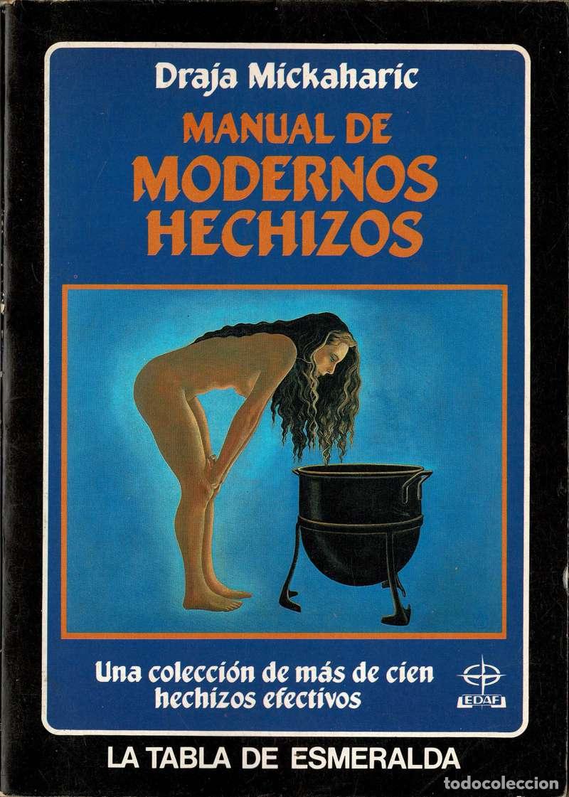 Libros de segunda mano: Manual de modernos hechizos - Draja Mickaharic