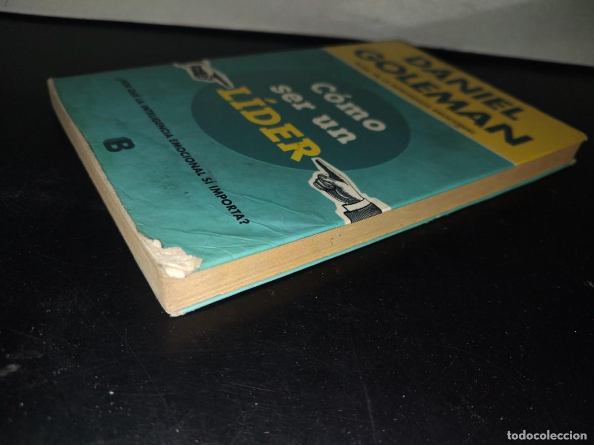 Libros de segunda mano: 199- C&oacute;mo Ser Un L&iacute;der - Daniel Goleman - Foto 3