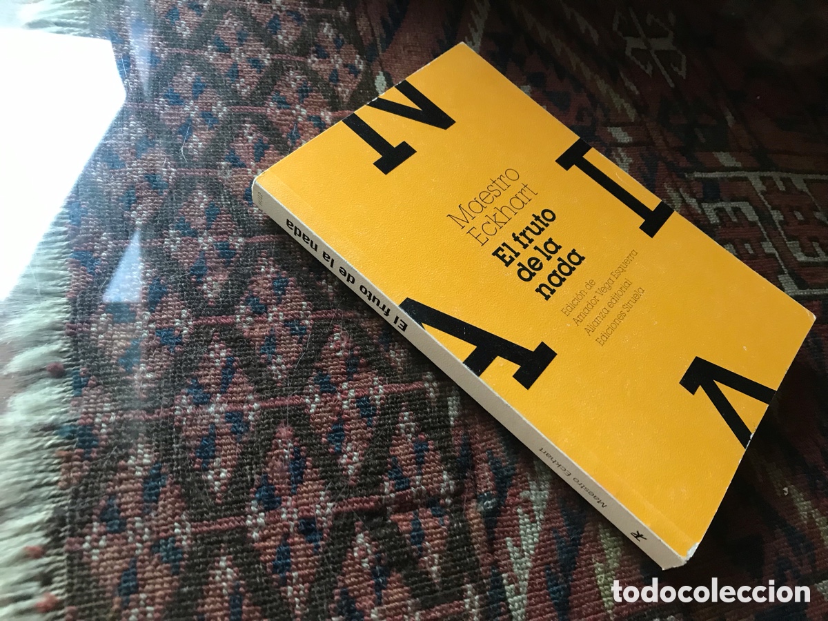 Libros de segunda mano: El fruto de la nada. Maestro Eckhart. Alianza. Siruela