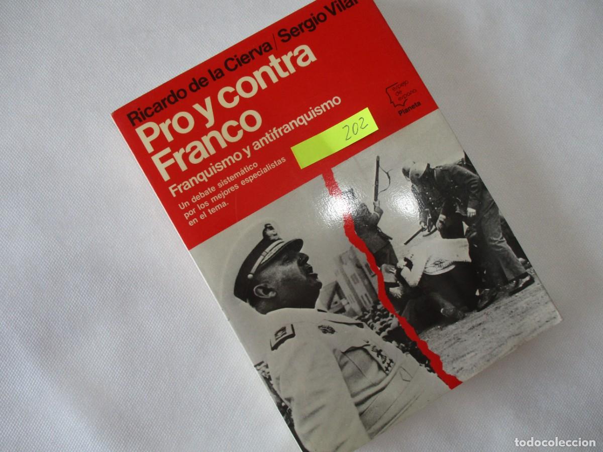 Libros de segunda mano: LIBRO &rdquo; PRO Y CONTRA FRANCO . RICARDO DE LA CIERVA , PREMIO ESPEJO DE ESPA&Ntilde;A EXCELENTE CONSERVACION