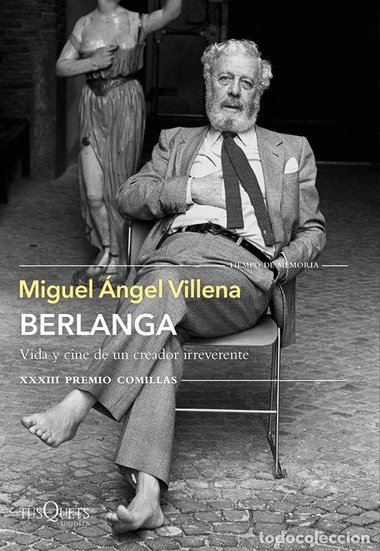 Libros de segunda mano: Berlanga. Vida y cine de un creador irreverente. - Villena, Miguel &Aacute;ngel.