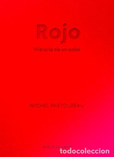 Libros de segunda mano: Rojo. Historia de un color. - Pastoureau, Michel.