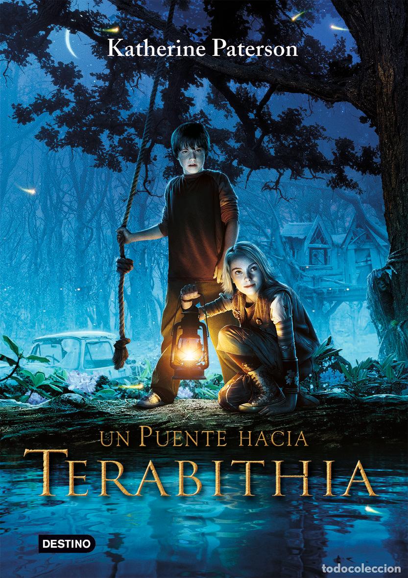 Libros de segunda mano: Un Puente Hacia Terabithia - Katherine Paterson - Destino Infantil & Juvenil - La Isla del Tiempo
