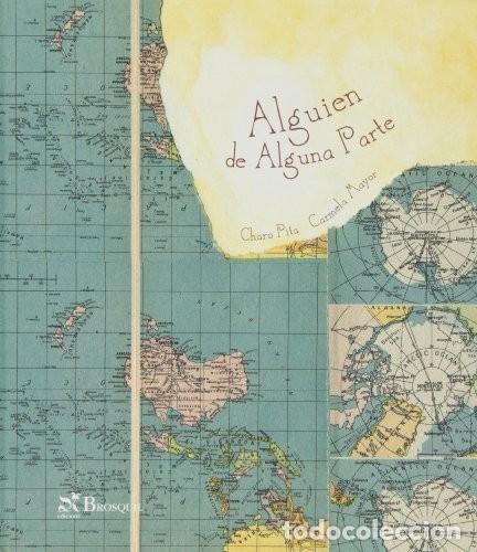 Libros de segunda mano: Alguien de Alguna Parte - Carmela Mayor - Brosquil Ediciones - Estrella Polar