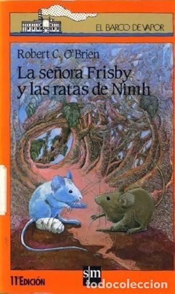 Libros de segunda mano: A Se&ntilde;ora Frisby e As Ratas de Nimh - Robert C. O'brien - Ediciones Sm - O Barco de Vapor