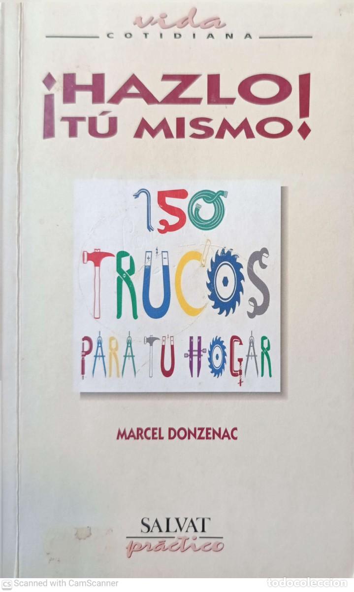 Livres d'occasion: Hazlo tu mismo - Marcel Donzenac