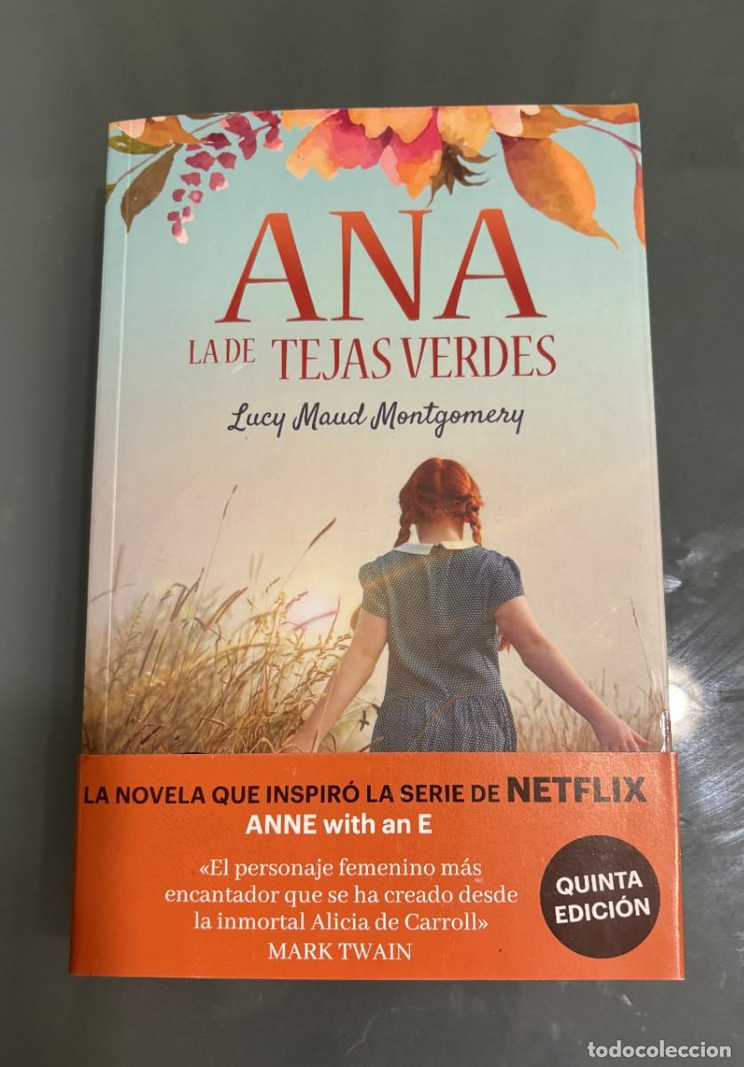 Libros de segunda mano: ANA LA DE TEJAS VERDES de Lucy Maud Montgomery