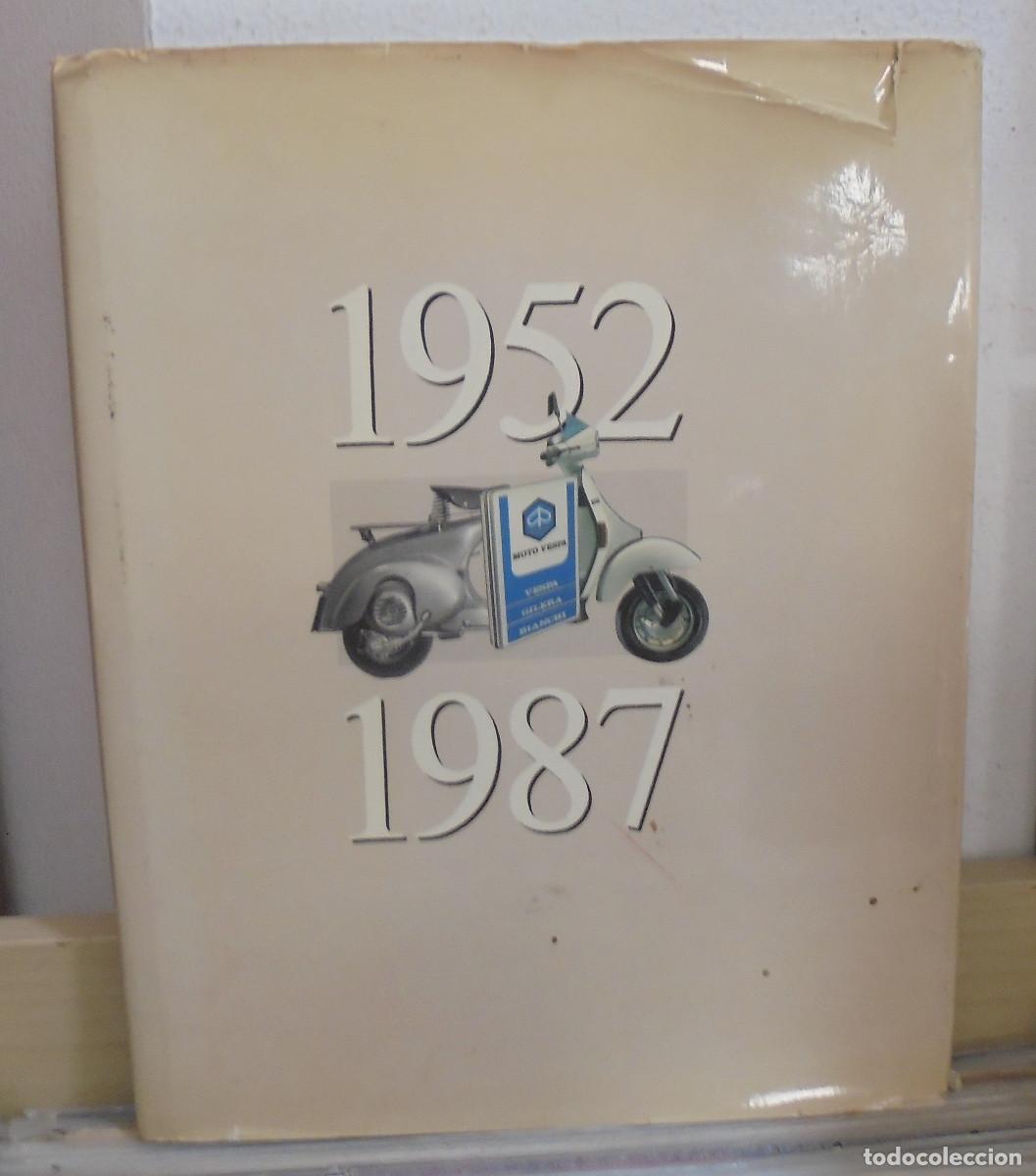 Libros de segunda mano: Teinta y cinco a&ntilde;os de Moto Vespa 1952 - 1987