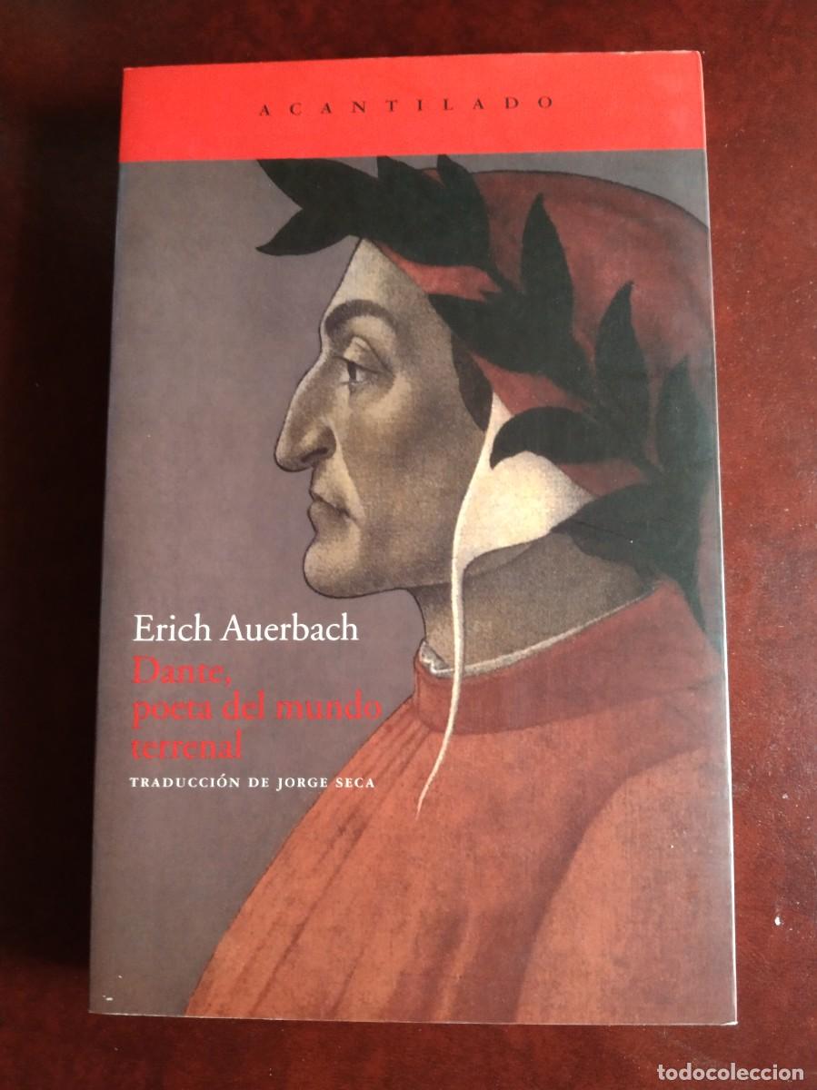 Libri di seconda mano: DANTE, POETA DEL MUNDO TERRENAL - Auerbach, Erich