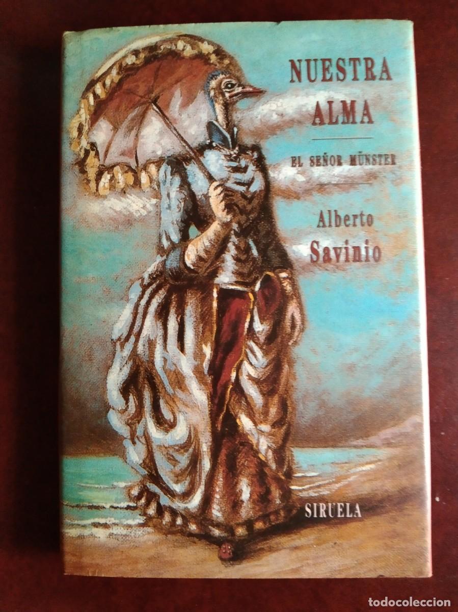 Second hand books: NUESTRA ALMA - EL SE&Ntilde;OR M&Uuml;NSTER - Savinio, Alberto