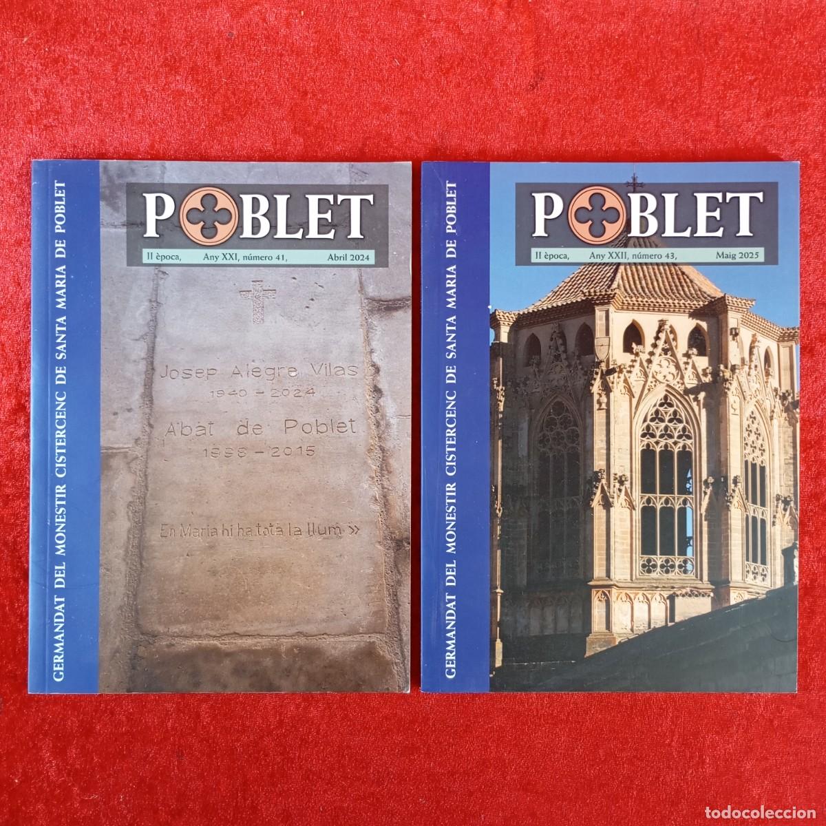 Libros de segunda mano: POBLET - GERMANDAT DEL MONESTIR CISTERCENC DE SANTA MARIA DE POBLET - N&Uacute;MERO 41 I 43 - RARES / 3836