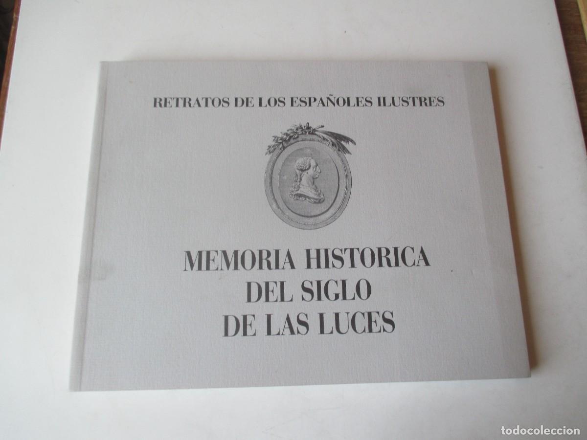 Libros de segunda mano: Retratos de los espa&ntilde;oles ilustres. Memoria hist&oacute;rica del Siglo de las Luces W41713