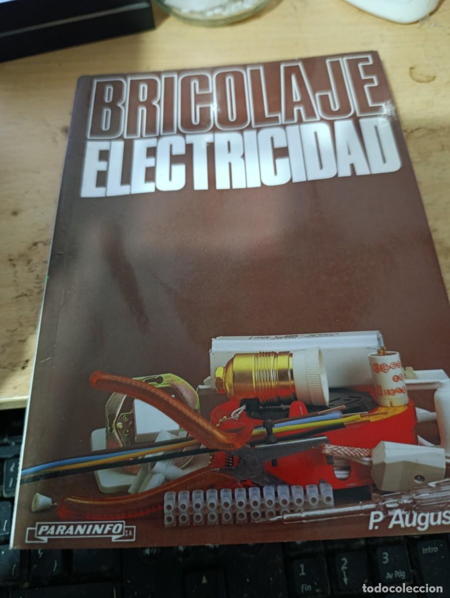 Second hand books: BRICOLAJE ELECTRICIDAD. P. AUGUSTE. EST32B4