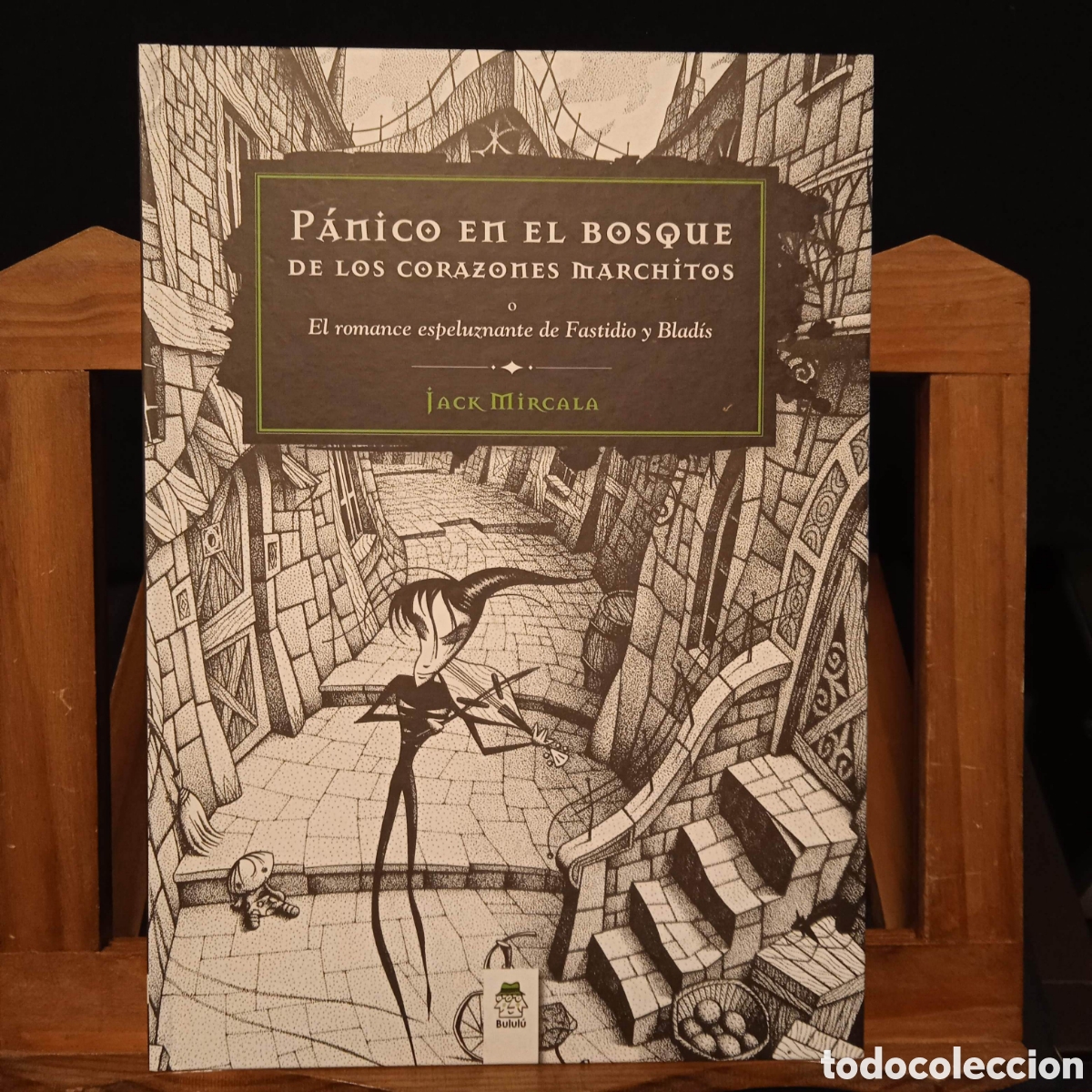 Libros de segunda mano: P&Aacute;NICO EN EL BOSQUE DE LOS CORAZONES MARCHITOS - JACK MIRCALA - BULUL&Uacute; 2013