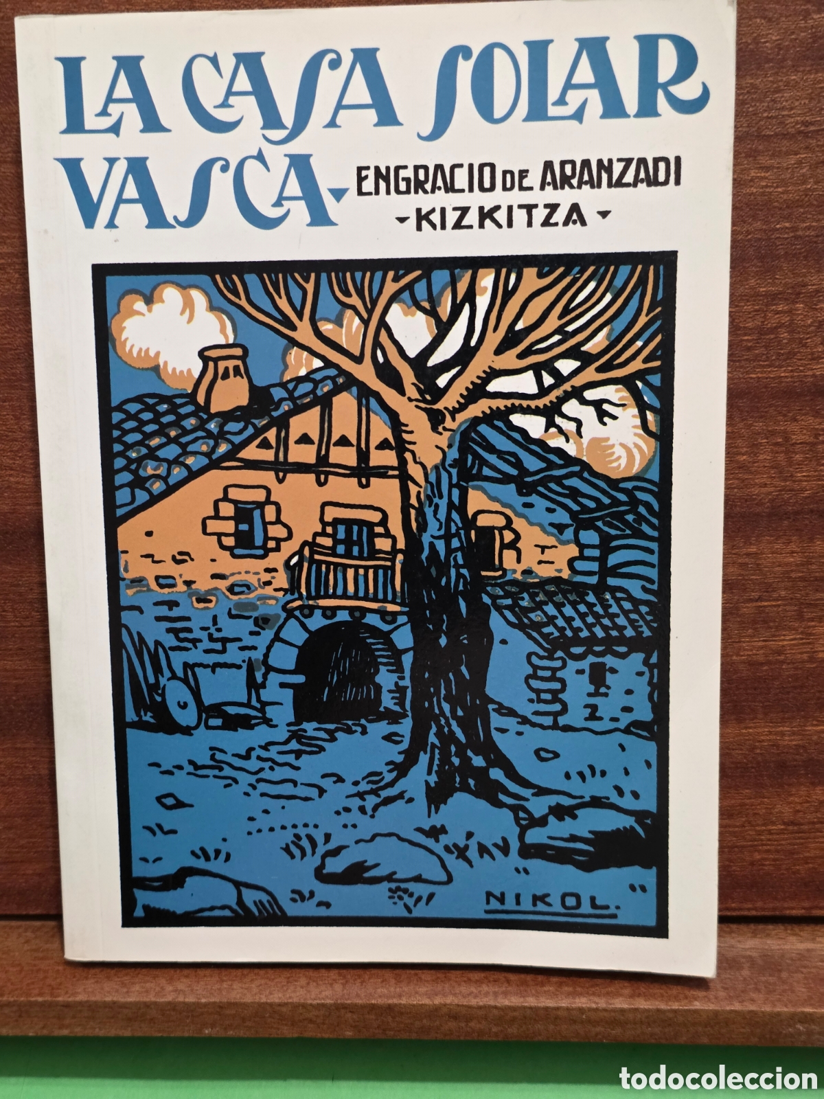 Libros de segunda mano: &rdquo;&rdquo;LA CASA SOLAR VASCA O CASAS Y TIERRAS DE APELLIDO&rdquo;&rdquo;...ENGRACIO DE ARANZADI &rdquo;&rdquo;KIZKITZA&rdquo;....2001...