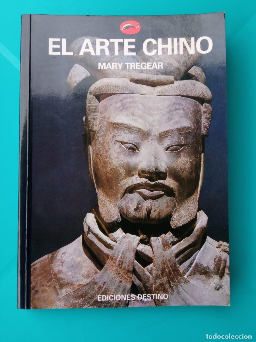 Libros de segunda mano: El arte chino. Mary Tregear