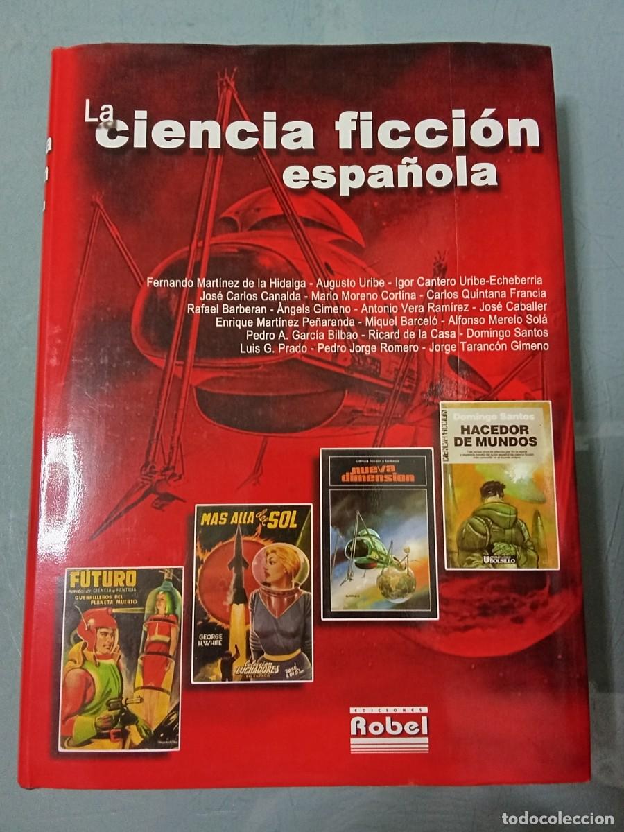 Libros de segunda mano: LA CIENCIA FICCION ESPA&Ntilde;OLA