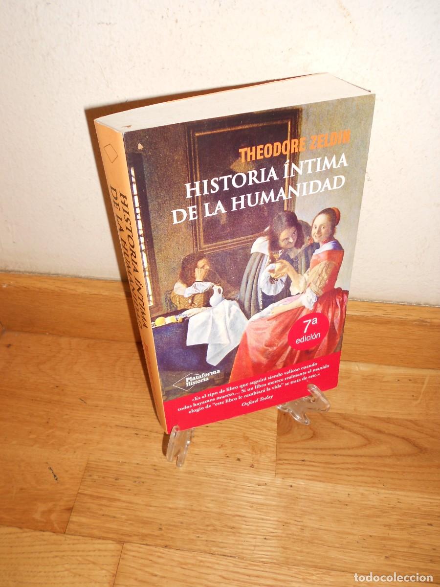 Second hand books: HISTORIA INTIMA de la HUMANIDAD - THEODORE ZELDIN - LIBRO - 1&euro;y+