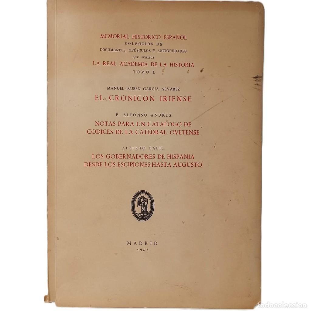 Libros de segunda mano: MEMORIAL HIST&Oacute;RICO ESPA&Ntilde;OL. Colecci&oacute;n de documentos, op&uacute;sculos y antig&uuml;edades. Tomo L
