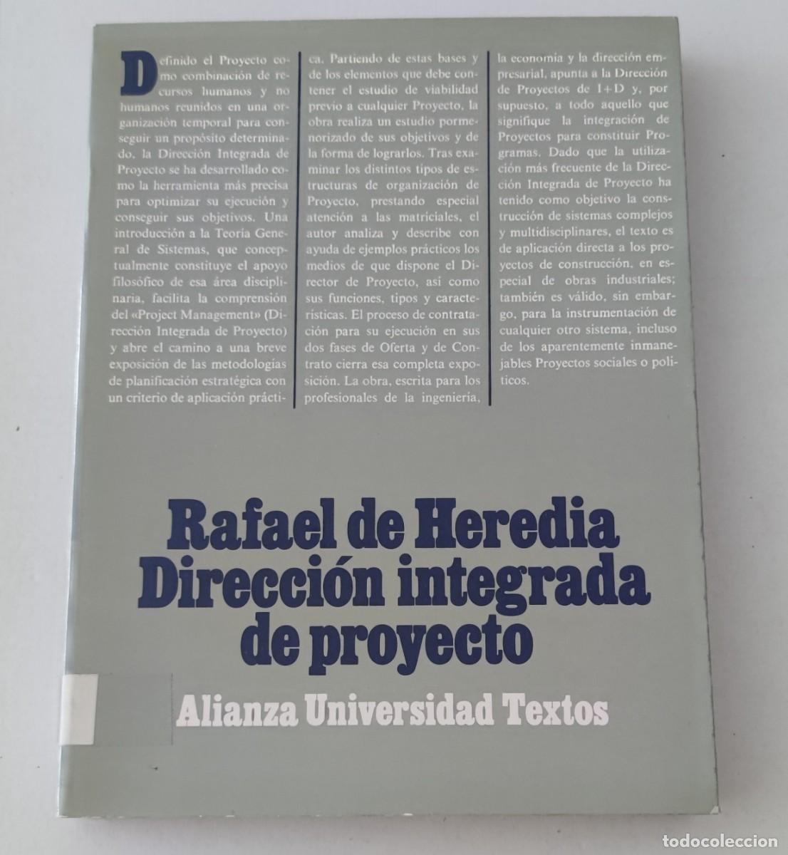 Libros de segunda mano: DIRECCI&Oacute;N INTEGRADA DE PROYECTO (PROJECT MANAGEMENT) - RAFAEL DE HEREDIA - ALIANZA TEXTOS