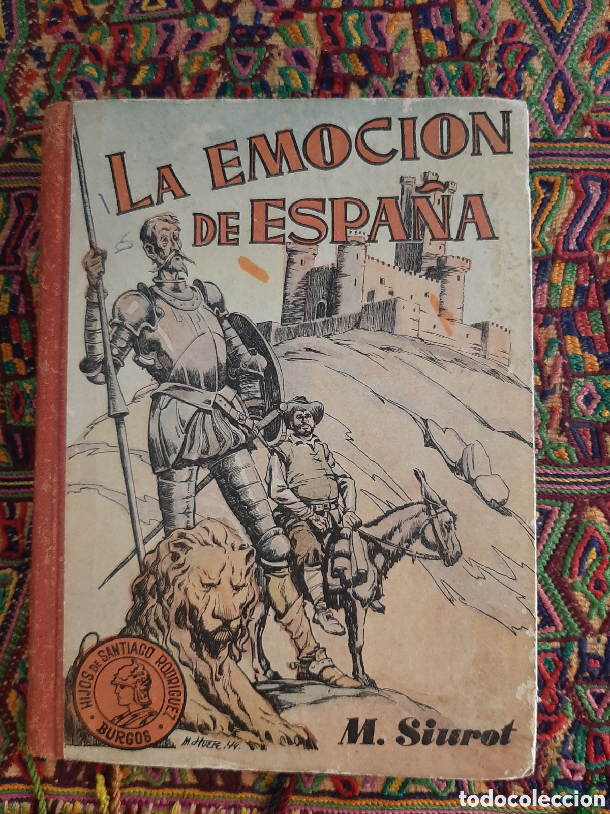 Libros de segunda mano: La emocion de Espa&ntilde;a Siurot