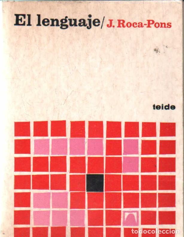 Libros de segunda mano: EL LENGUAJE. ROCA-PONS. J. A-LING-221