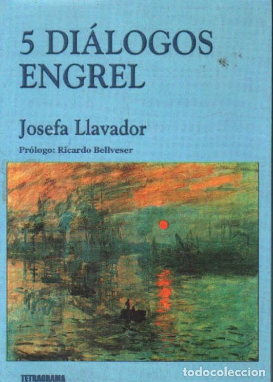 Libros de segunda mano: 5 DI&Aacute;LOGOS ENGREL. LLAVADOR, JOSEFA. A-LIT-372 ,2