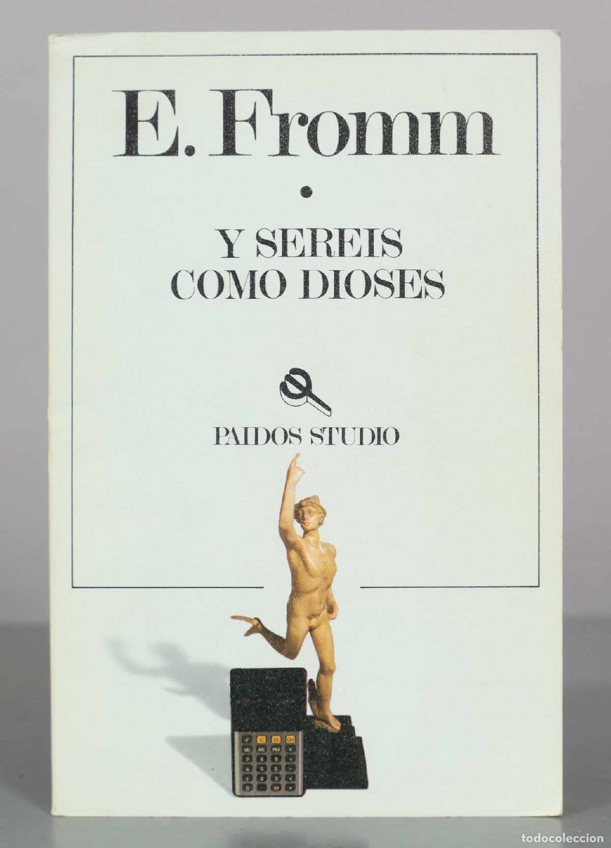 Libros de segunda mano: Y ser&eacute;is como dioses - E. Fromm - Paid&oacute;s Studio