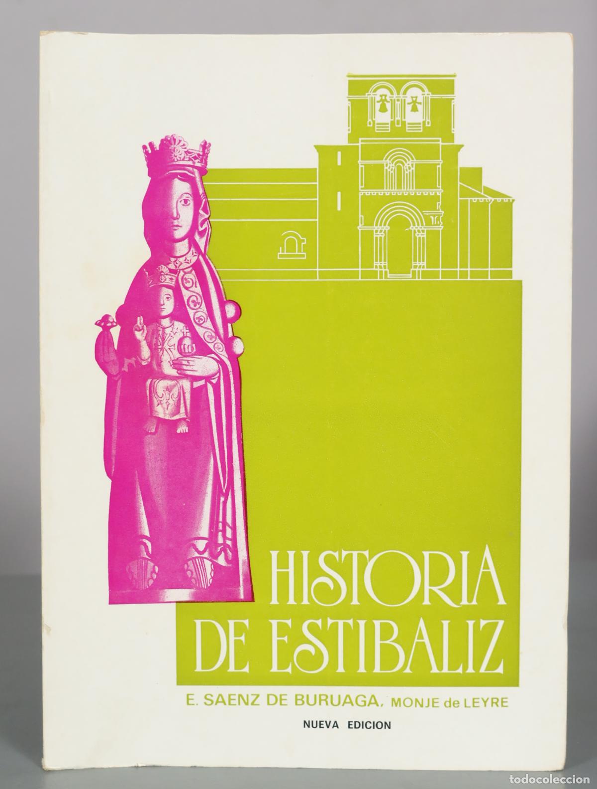 Libros de segunda mano: Historia de Est&iacute;baliz - E. S&aacute;enz de Buruaga, Monje de Leyre - Caja de Ahorros de Vitoria y &Aacute;lava