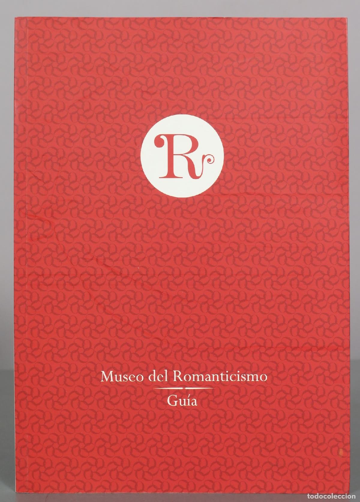 Libros de segunda mano: Museo del Romanticismo - Gu&iacute;a - Ministerio de Cultura