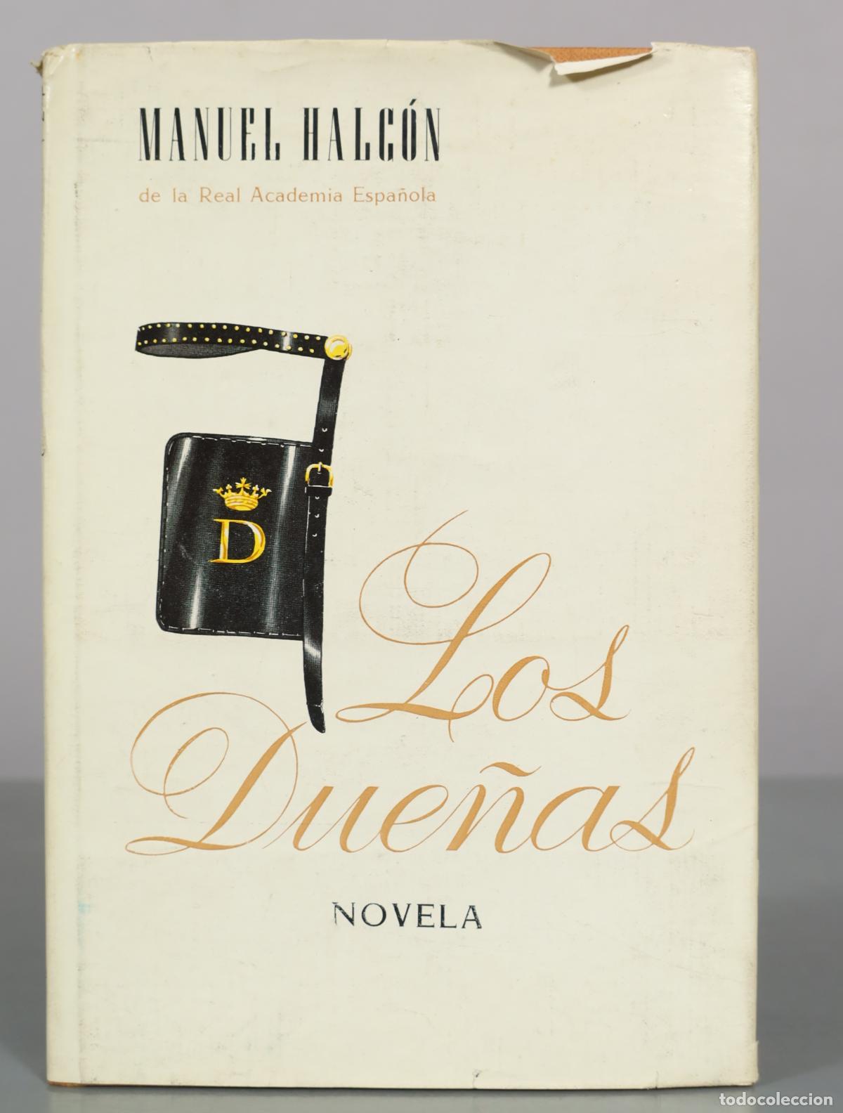 Libros de segunda mano: Los Due&ntilde;as - Manuel Halc&oacute;n - Ferm&iacute;n Uriarte Editor