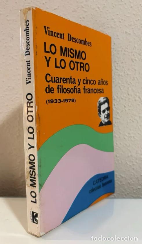 Libros de segunda mano: Descombes, Vincent: Lo mismo y lo otro - Foto 2