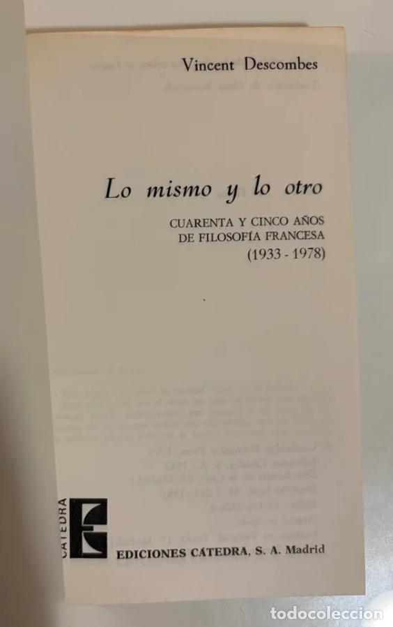 Libros de segunda mano: Descombes, Vincent: Lo mismo y lo otro - Foto 4