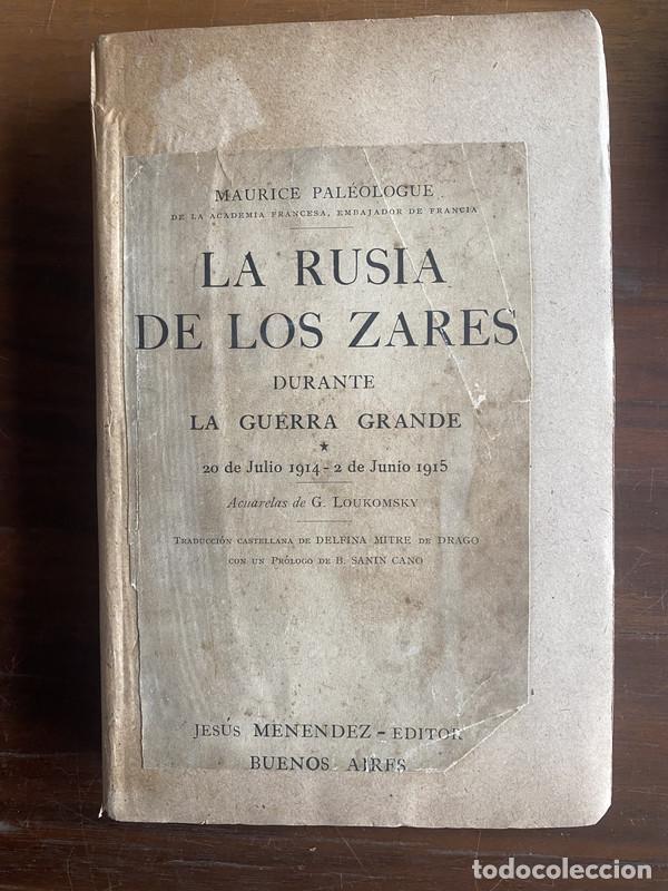Libros de segunda mano: La Rusia de los Zares durante la Guerra Grande - Paleologue Maurice