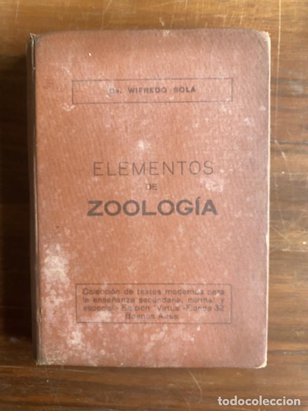 Second hand books: Elementos de Zoologia - Sola Wifredo