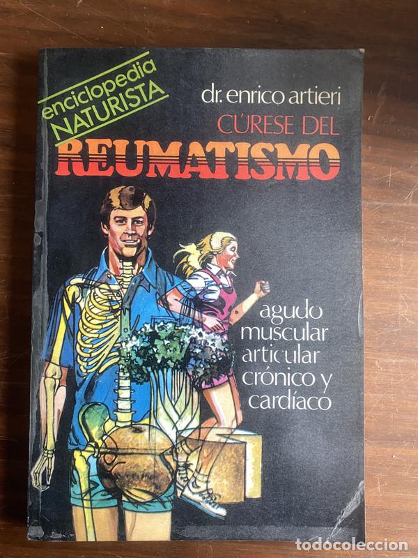 Libri di seconda mano: Curese del Reumatismo - Artieri Enrico