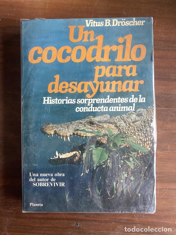 Libros de segunda mano: Un cocodrilo para desayunar - Dr&ouml;scher Vitus B.
